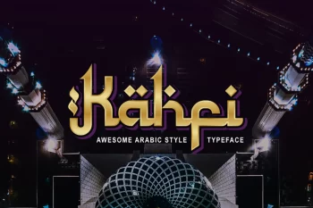 Kahfi - Awesome Arabic Style Typeface